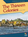 The Thirteen Colonies - Susan E. Hamen