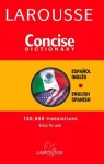 Larousse Concise Spanish-English English-Spanish Dictionary - Larousse, Larousse