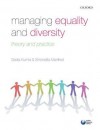 Managing Equality and Diversity: Theory and Practice - Savita Kumra, Simonetta Manfredi, Lucy Vickers