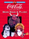 Coca-Cola Collectible Bean Bags and Plush - Beckett Publications