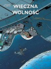 Wieczna wolność: Inna wojna - Marvano, Joe Haldeman