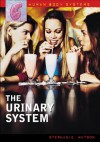 The Urinary System - Stephanie Watson