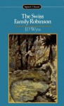 The Swiss Family Robinson - Johann David Wyss, Elizabeth Janeway, William Godwin