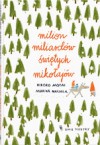 Milion miliardów Świętych Mikołajów - Marika Maijala, Karolina Iwaszkiewicz, Hiroko Motai