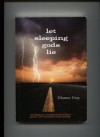 Let Sleeping Gods Lie - Dianne F. Gray