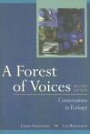 A Forest of Voices: Conversations in Ecology - Chris Anderson, Lex Runciman