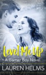 Level Me Up - Lauren Helms