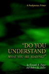 Do You Understand What You Are Reading? - Kenneth A. Pierce, Robert H. Miller