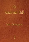 The Sickness Unto Death - Søren Kierkegaard