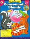 Consonant Blends: Grades K-2 - Cindy Barden