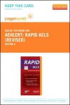 Rapid ACLS (Revised Reprint) - Pageburst E-Book on Vitalsource (Retail Access Card) - Barbara J. Aehlert