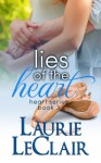 Lies Of The Heart - Laurie LeClair