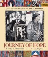 Journey of Hope: Quilts Inspired by President Barack Obama - Carolyn L. Mazloomi, Meg Cox