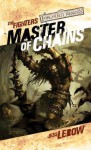 Master of Chains: Forgotten Realms - Jess Lebow