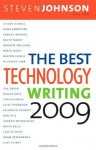 The Best Technology Writing 2009 - Steven Johnson