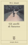 Gli anelli di Saturno - W.G. Sebald, Ada Vigliani