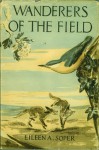 Wanderers Of The Field - Eileen A. Soper