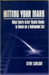 Hitting Your Mark - Steve Carlson