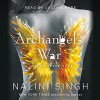 Archangel's War - Justine Eyre, Nalini Singh