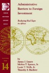 Administrative Barriers to Foreign Investment: Reducing Red Tape in Africa - James J. Emery, Louis T. Wells