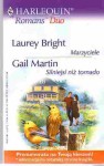 Marzyciele. Silniejsi niż tornado - Gail Z. Martin, Laurey Bright