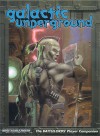 Galactic Underground: The Battlelords' Player Companion (Battlelords of the Twenty-Third Century) (Battlelords of the Twenty Third Century) - Lawrence R. Sims, Doug Nelson