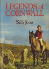 Legends Of Cornwall - Sally Jones