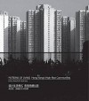 Patterns of Living: Hong Kong's High-Rise Communities - Hilary French, Yanki Lee