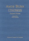 Amos Burn: A Chess Biography - Richard Forster, Viktor Korchnoi