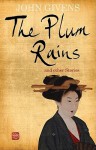 The Plum Rains & Other Stories - John Givens