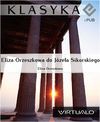 Eliza Orzeszkowa do Józefa Sikorskiego - Eliza Orzeszkowa