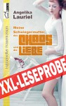 Meine Schwiegermutter, das Chaos und die Liebe, Leseprobe - Angelika Lauriel