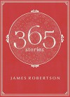 365 Stories - James Robertson