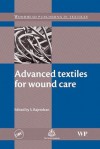 Advanced Textiles for Wound Care - S. Rajendran