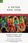 2 Peter and Jude - Robert Harvey, Philip H. Towner