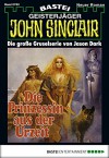 John Sinclair - Folge 0762: Die Prinzessin aus der Urzeit (German Edition) - Jason Dark