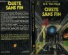 Quête sans fin - A.E. van Vogt, Bruno Martin