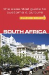 South Africa - Culture Smart!: the essential guide to customs & culture - David Holt-Biddle