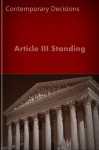 Article III Standing (Litigator Series) - LandMark Publications