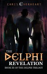 The Delphi Revelation: Book III of the Delphi Trilogy - Chris Everheart