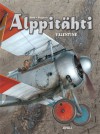 Alppitähti: Valentine (Alppitähti, #1) - Yann, Romain Hugault