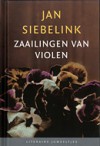 Zaailingen van violen - Jan Siebelink