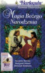 Magia Bożego Narodzenia - Deborah Simmons, Margaret Moore, Suzanne Barclay