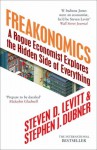 Freakonomics - Steven D. Levitt, Stephen J. Dubner