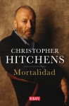 Mortalidad - Christopher Hitchens