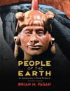 People of the Earth: An Introduction to World Prehistory - Brian M. Fagan