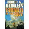 Farmer In The Sky - Robert A. Heinlein