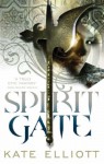 Spirit Gate - Kate Elliott
