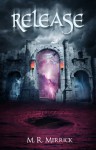 Release (The Protector, #3) - M.R. Merrick