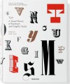 Type: A Visual History of Typefaces and Graphic Styles - Cees W. De Jong, Alston W. Purvis, Jan Tholenaar